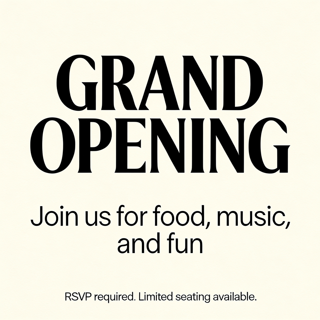 A flyer with large title 'GRAND OPENING', subtitle 'Join us 