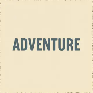 The word 'ADVENTURE' in big bold letters centered on a plain