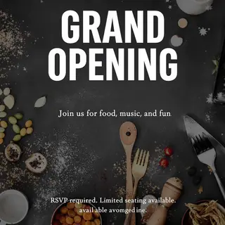 A flyer with large title 'GRAND OPENING', subtitle 'Join us 