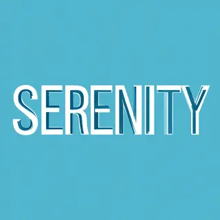 The word 'SERENITY' written large and centered on a solid li