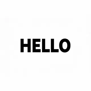 A single large word 'HELLO' centered on a white background