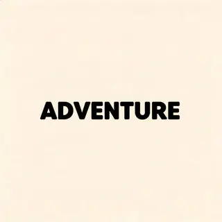 The word 'ADVENTURE' in big bold letters centered on a plain