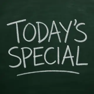 The phrase 'TODAY'S SPECIAL' written in white chalk on a dar