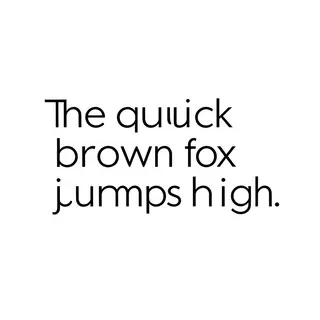 The sentence 'The quick brown fox jumps high' in clean black
