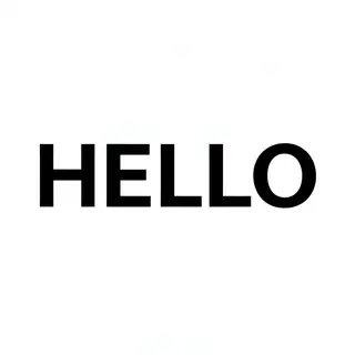 A single large word 'HELLO' centered on a white background