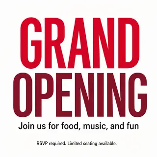A flyer with large title 'GRAND OPENING', subtitle 'Join us 