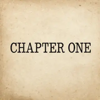 The word 'CHAPTER ONE' typed on aged paper with a vintage ty
