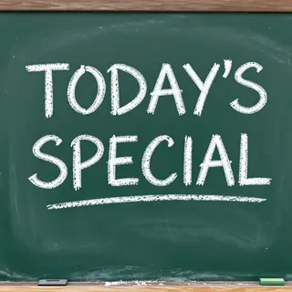 The phrase 'TODAY'S SPECIAL' written in white chalk on a dar