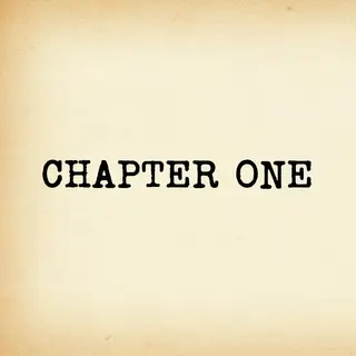 The word 'CHAPTER ONE' typed on aged paper with a vintage ty
