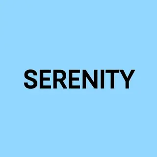 The word 'SERENITY' written large and centered on a solid li