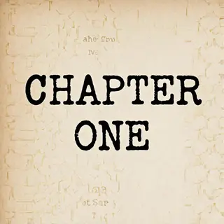 The word 'CHAPTER ONE' typed on aged paper with a vintage ty