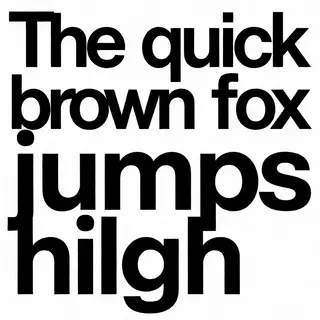 The sentence 'The quick brown fox jumps high' in clean black