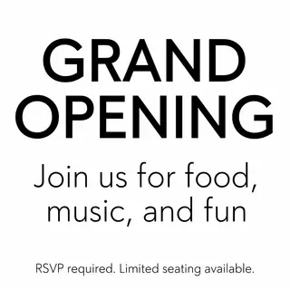A flyer with large title 'GRAND OPENING', subtitle 'Join us 