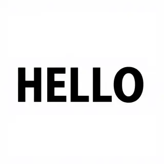 A single large word 'HELLO' centered on a white background