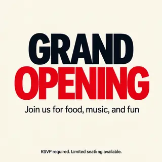 A flyer with large title 'GRAND OPENING', subtitle 'Join us 