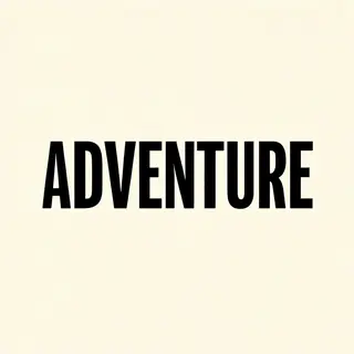 The word 'ADVENTURE' in big bold letters centered on a plain