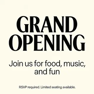 A flyer with large title 'GRAND OPENING', subtitle 'Join us 
