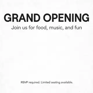 A flyer with large title 'GRAND OPENING', subtitle 'Join us 