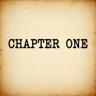 The word 'CHAPTER ONE' typed on aged paper with a vintage ty