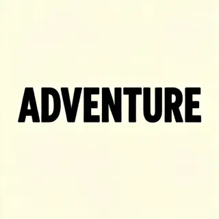 The word 'ADVENTURE' in big bold letters centered on a plain