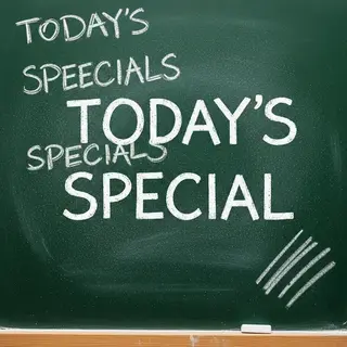 The phrase 'TODAY'S SPECIAL' written in white chalk on a dar
