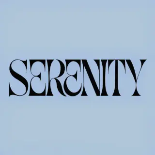 The word 'SERENITY' written large and centered on a solid li